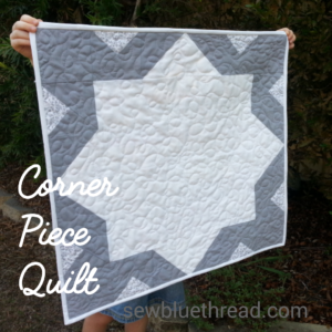 Corner Piece Quilt